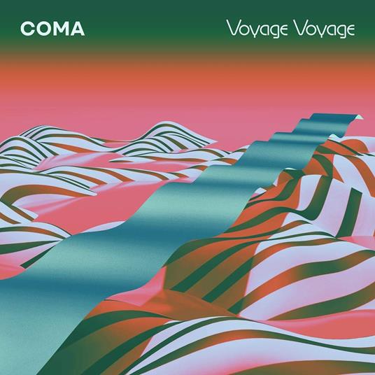 Voyage Voyage (Vinyl Tourquise Limited Edt.) - Vinile LP di Coma