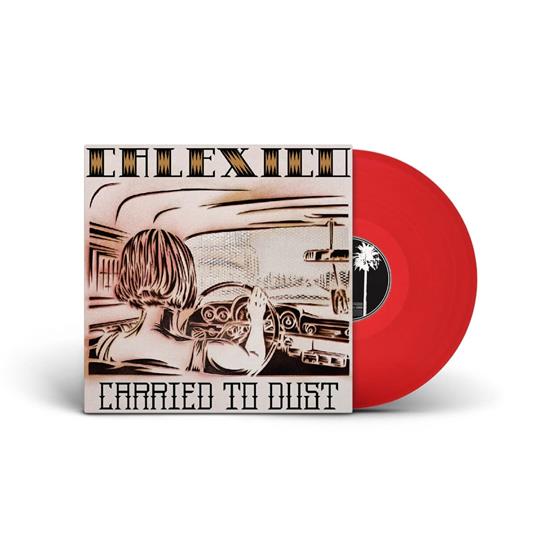 Carried To Dust (Red Vinyl) - Vinile LP di Calexico