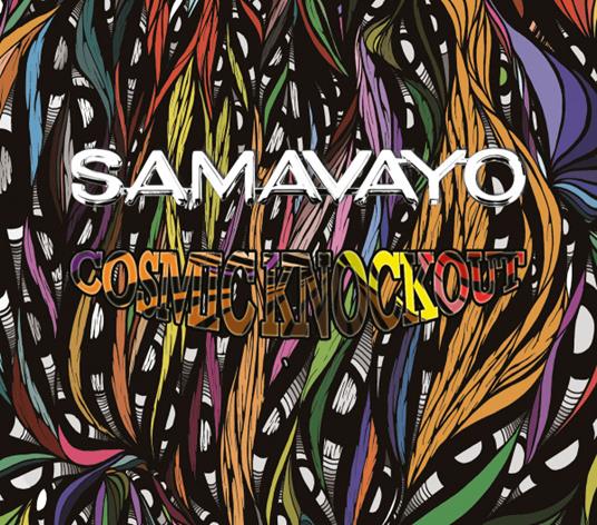 Cosmic Knockout - CD Audio di Samavayo