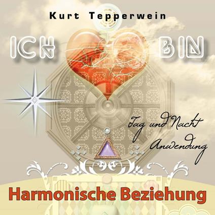Ich bin: Harmonische Beziehung (Tag und Nacht Anwendung)