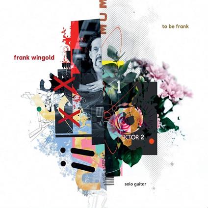 To Be Frank - CD Audio di Frank Wingold