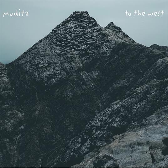 To The West - CD Audio di Mudita