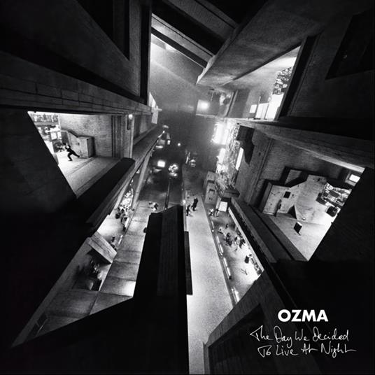 The Day We Decided To Live At Night - CD Audio di Ozma