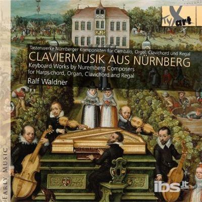 Claviermusik Aus Nurnberg - CD Audio di Marin Marais