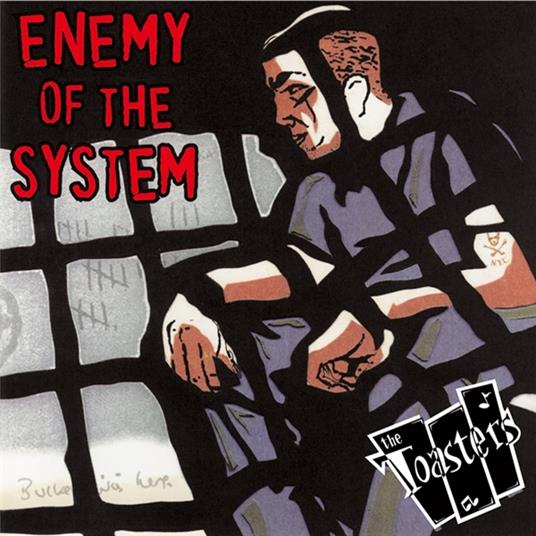 Enemy Of The System - Vinile LP di Toasters