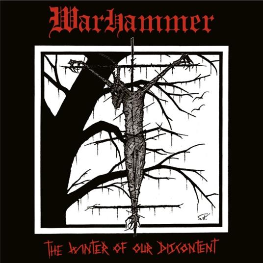 Winter Of Our Discontent - CD Audio di Warhammer