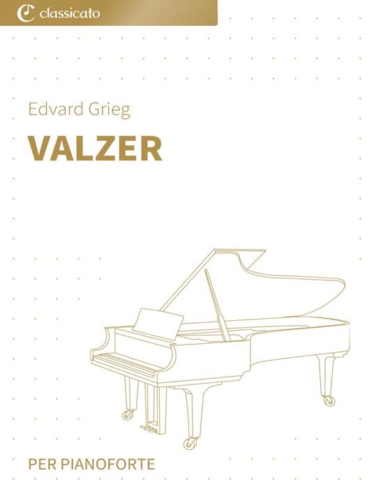 Valzer - Grieg Edvard - ebook