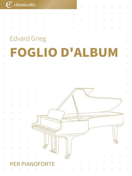 Foglio d'album - Grieg Edvard - ebook