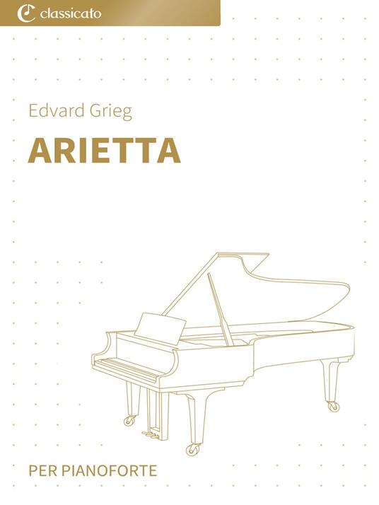 Arietta - Grieg Edvard - ebook