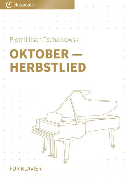 Oktober — Herbstlied