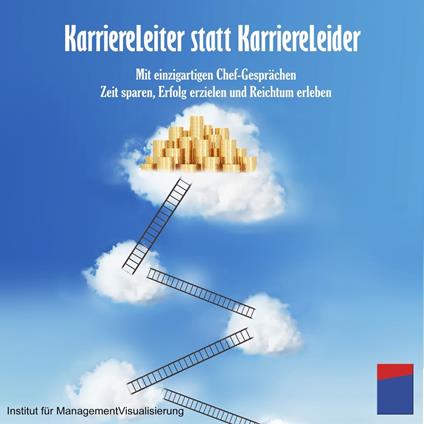 Karriereleiter statt Karriereleider