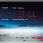 Still (Ungekürzte Lesung)