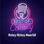 Best of Comedy: History-Mistery-Mauerfall