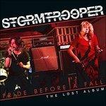 Pride Before A (+7") - Vinile LP + Vinile 7" di Stormtrooper