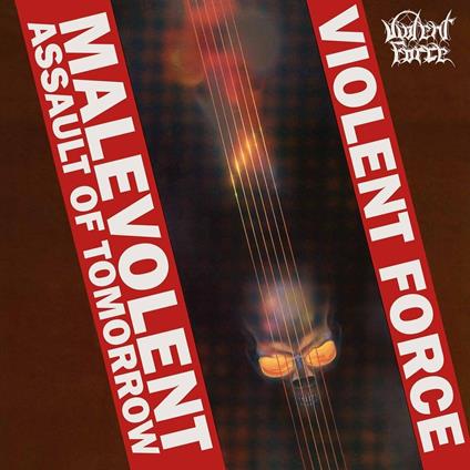 Malevolent Assault of Tomorrow - CD Audio di Violent Force