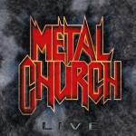Live - Vinile LP di Metal Church