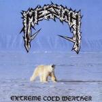 Extreme Cold Weather - Vinile LP di Messiah