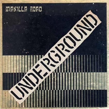 Underground (Splatter Edition) - Vinile LP di Manilla Road
