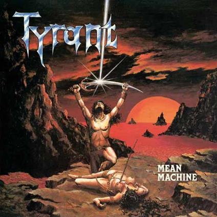 Mean Machine (Galaxy Edition) - Vinile LP di Tyrant