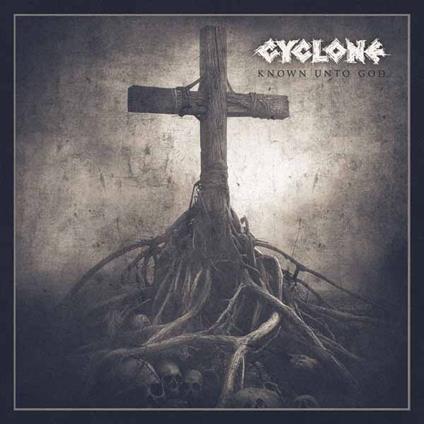 Known Unto God - Vinile LP di Cyclone