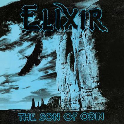 The Son Of Odin (40th Anniversary) - CD Audio di Elixir