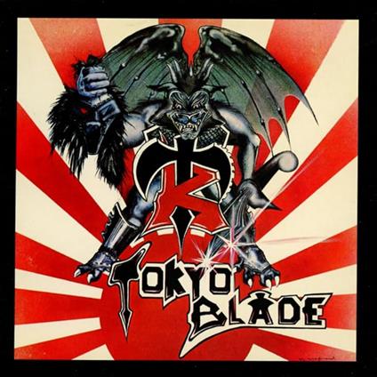 Tokyo Blade - CD Audio di Tokyo Blade
