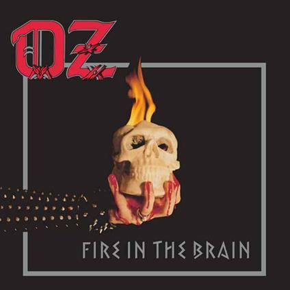 Fire in the Brain (LP Splatter) - Vinile LP di OZ
