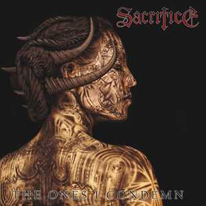 CD The Ones I Condemn Sacrifice