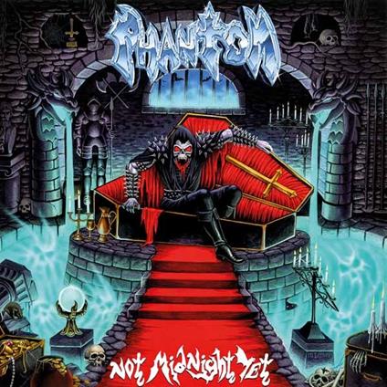 Not Midnight Yet - Vinile LP di Phantom