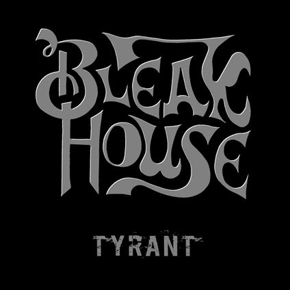 Tyrant (Splatter Vinyl) - Vinile LP di Bleak House