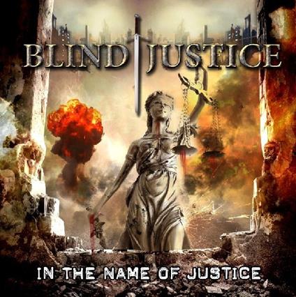 In the Name of Justice - CD Audio di Blind Justice