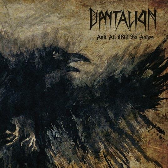 & All Will Be Ashes - CD Audio di Dantalion