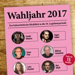 Various Artists, Wahljahr 2017 - Der kabarettistische Rückblick in die 18. Legislaturperiode