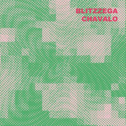 Chavalo - Vinile LP di Blitzzega