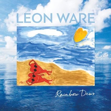 Rainbow Deux - Vinile LP di Leon Ware