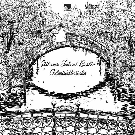 Stil vor Talent Berlin. Admiralbrücke - CD Audio