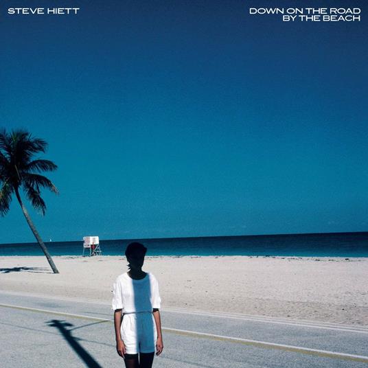 Down on the Road by the Beach - CD Audio di Steve Hiett