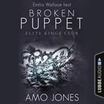 Broken Puppet - Elite Kings Club, Teil 2