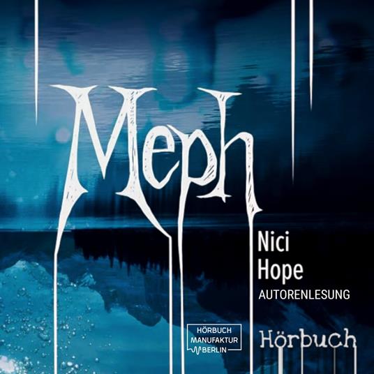 Meph (ungekürzt)