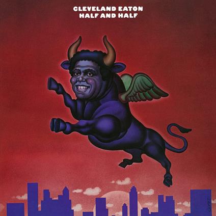 Half And Half - Vinile LP di Cleveland Eaton