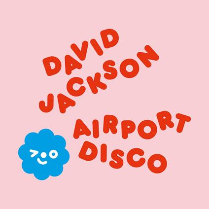 Airport Disco - Vinile LP di David Jackson