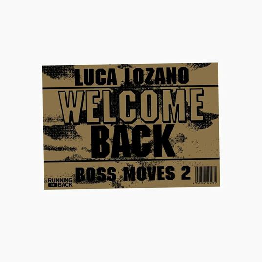 Boss Moves 2. Welcome Back - Vinile LP di Luca Lozano