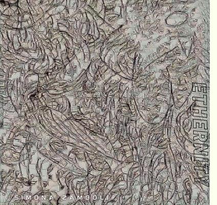 Ethernity - Vinile LP di Simona Zamboli