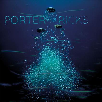 Porter Ricks - Vinile LP di Porter Ricks