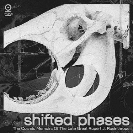Of The Late Great Rupert J. Rosinthrope - CD Audio di Shifted Phases