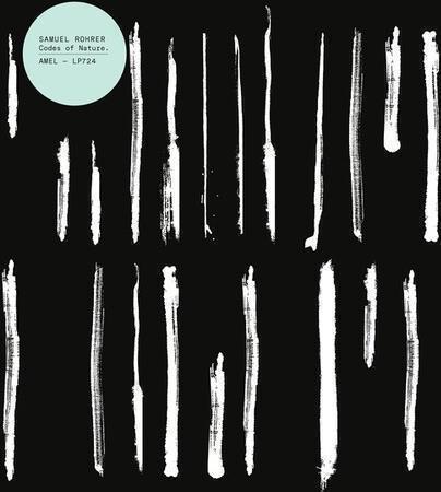 Codes Of Nature - Vinile LP di Samuel Rohrer