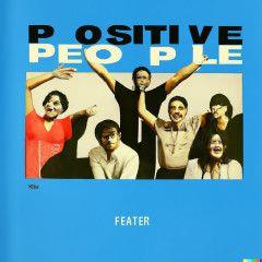 Positive People - Vinile LP di Feater