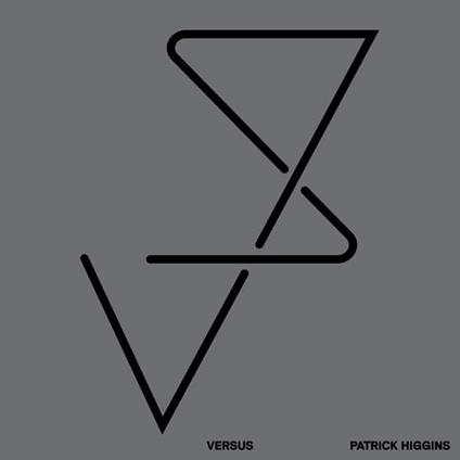 Versus - Vinile LP di Patrick Higgins