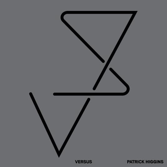 Versus - Vinile LP di Patrick Higgins