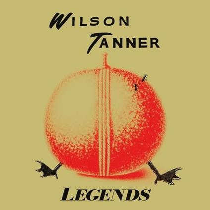 Legends - Vinile LP di Wilson Tanner